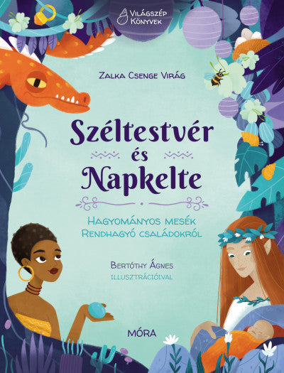 Zalka Csenge Virág: Széltestvér és Napkelte