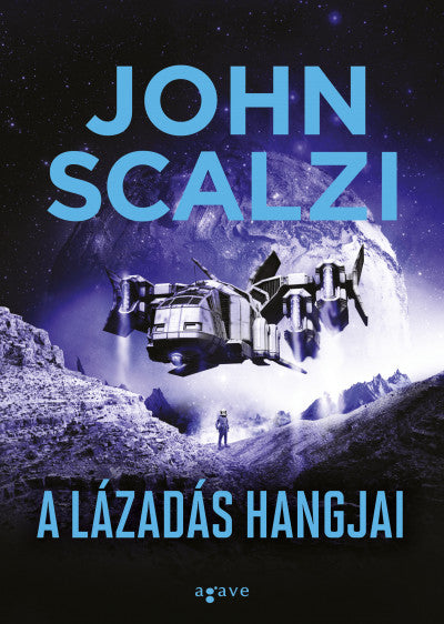 John Scalzi: A lázadás hangjai