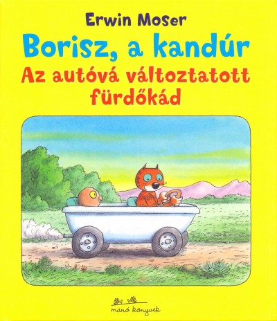 Az autóvá változtatott fürdőkád - Borisz a kandúr 1.