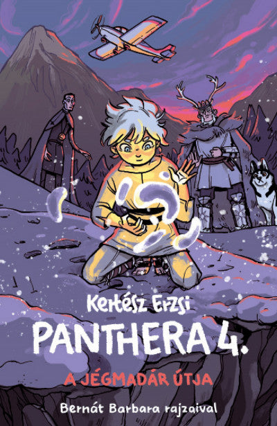 Kertész Erzsi: Panthera 4. - A Jégmadár útja