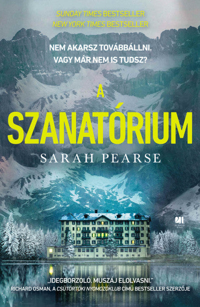 Sarah Pearse: A szanatórium