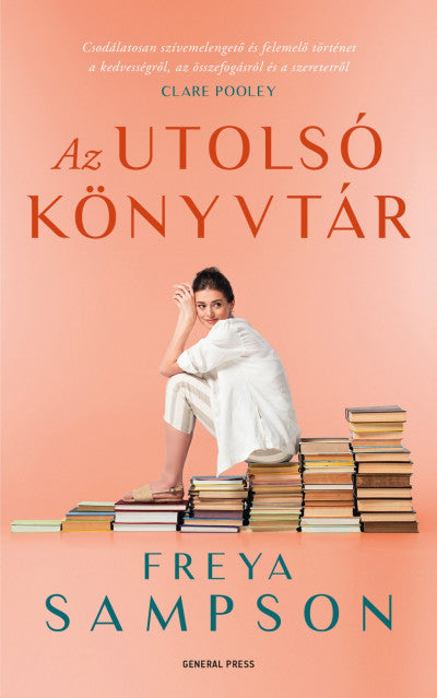 Freya Sampson: Az utolsó könyvtár