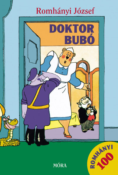 Romhányi József: Doktor Bubó (ROMHÁNYI 100)