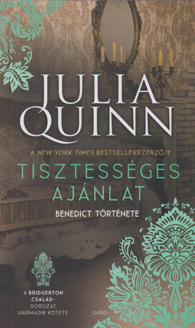 Julia Quinn: Tisztességes ajánlat - A Bridgerton család 3.