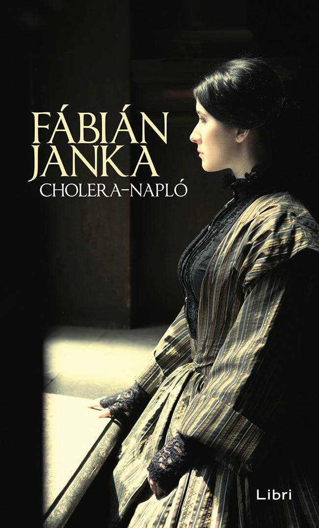 Fábián Janka: Cholera-napló