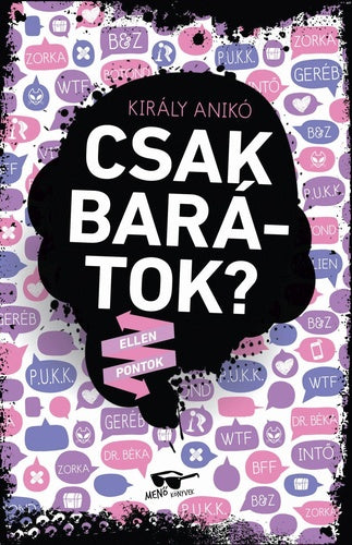 Király Anikó: Csak barátok?