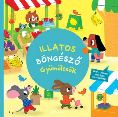 Mr. Iwi: Illatos böngésző 2. - Gyümölcsök
