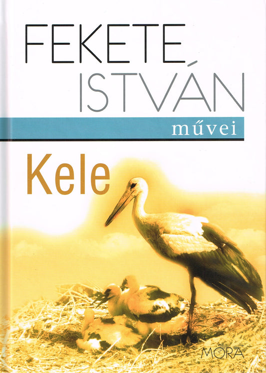 Fekete István: Kele