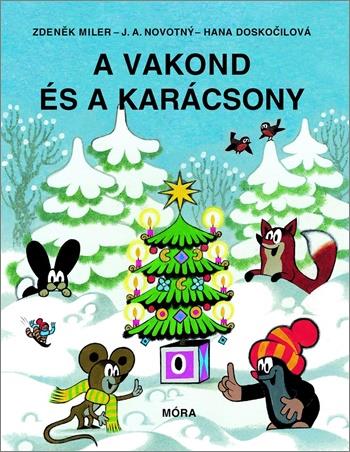 Zdeněk Miler: A vakond és a karácsony