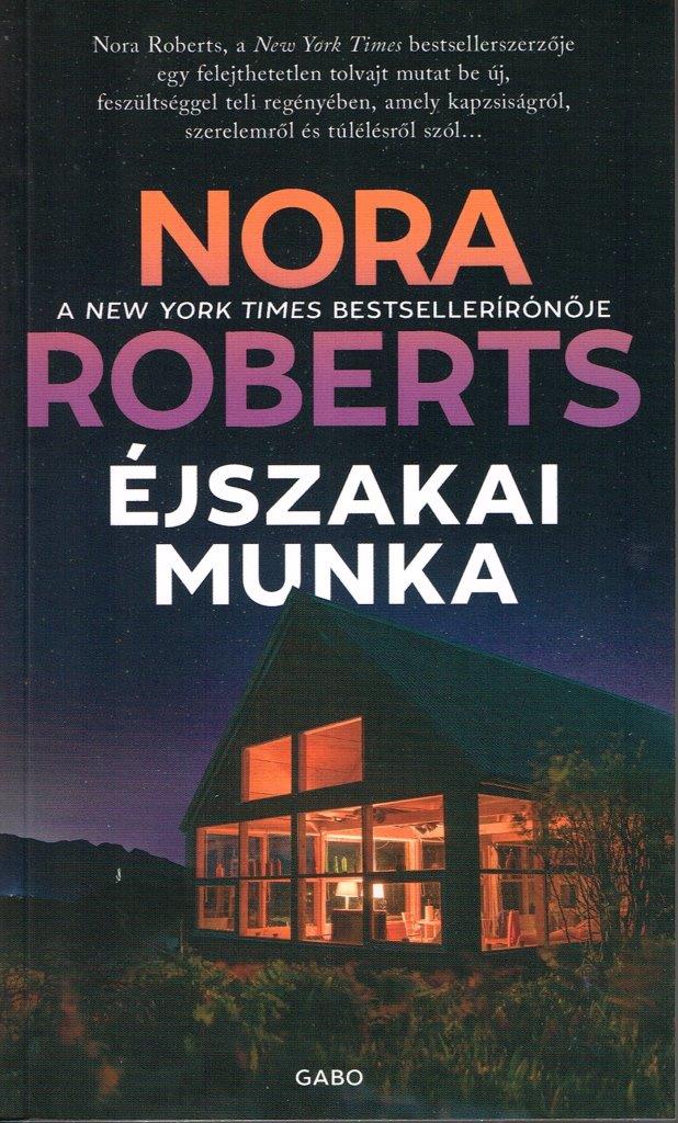 Nora Roberts: Éjszakai munka