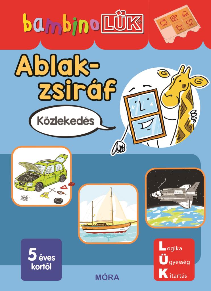 Ablak-Zsiráf füzet - Közlekedés (BambinoLÜK)