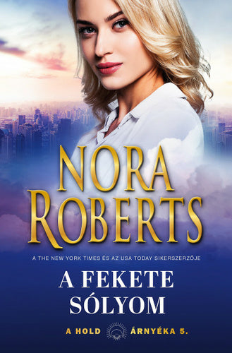 Nora Roberts: A fekete sólyom