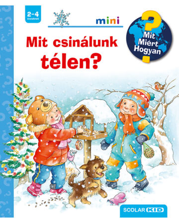 Mit csinálunk télen? – Mit? Miért? Hogyan? Mini 41.