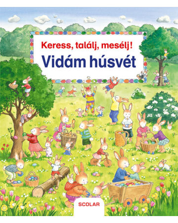 Keress, találj, mesélj! - Vidám húsvét