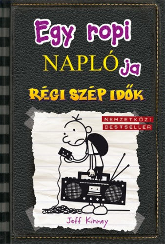 Jeff Kinney: Egy ropi naplója 10. - Régi szép idők