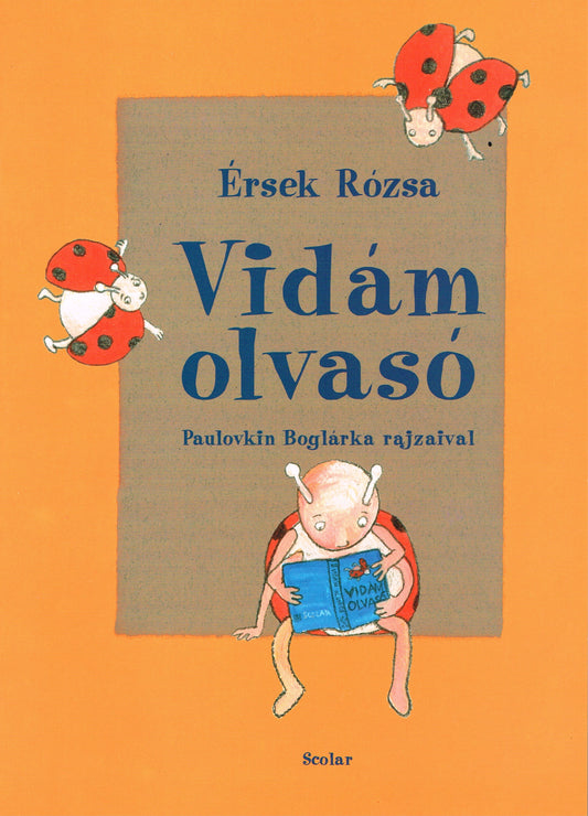 Érsek Rózsa: Vidám olvasó
