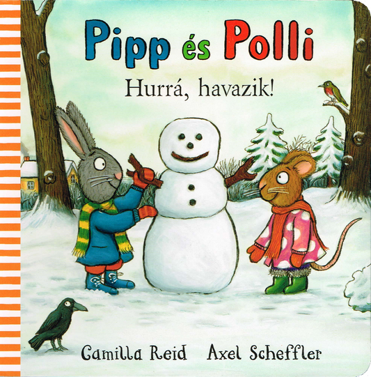Pipp és Polli - Hurrá, havazik!