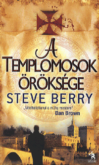 Steve Berry: A templomosok öröksége