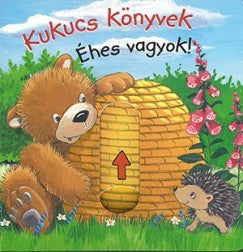 Anna Taube: Kukucs könyvek - Éhes vagyok!