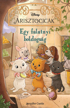 Disney Arisztocicák 2. - Egy falatnyi boldogság