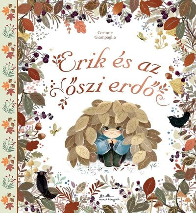 Corinne Giampaglia: Erik és az őszi erdő