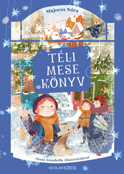 Majoros Nóra: Téli mesekönyv