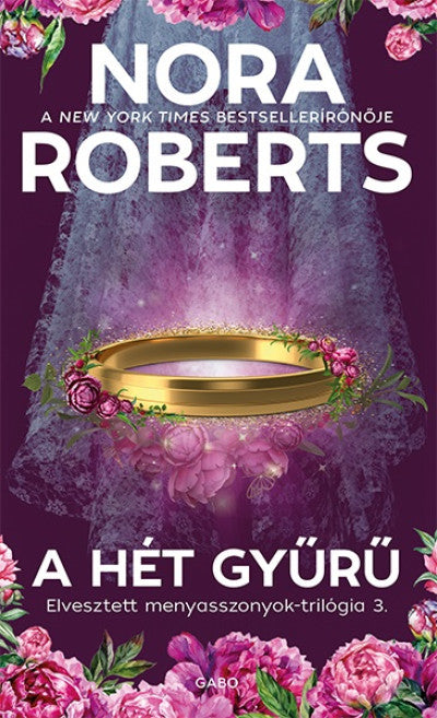 Nora Roberts: A hét gyűrű