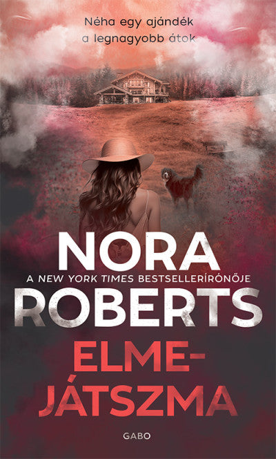 Nora Roberts: Elmejátszma