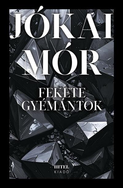 Jókai Mór: Fekete gyémántok