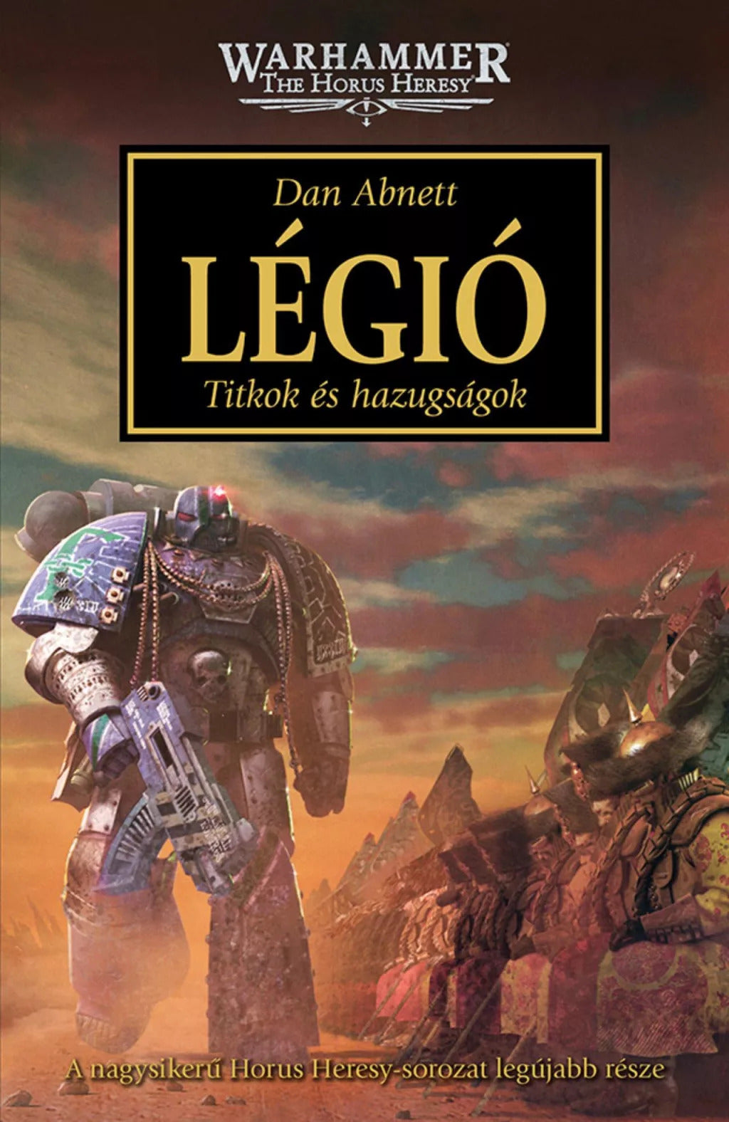 Dan Abnett: Légió – Titkok és hazugságok