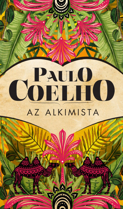 Paulo Coelho: Az alkimista