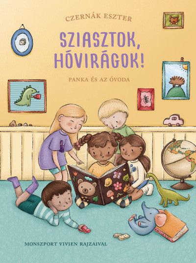 Czernák Eszter: Sziasztok, hóvirágok! – Panka és az óvoda