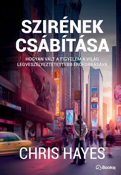 Chris Hayes: Szirének csábítása