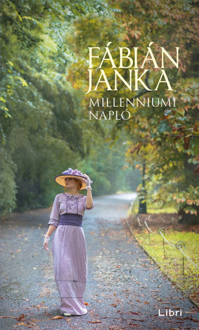 Fábián Janka: Millenniumi napló