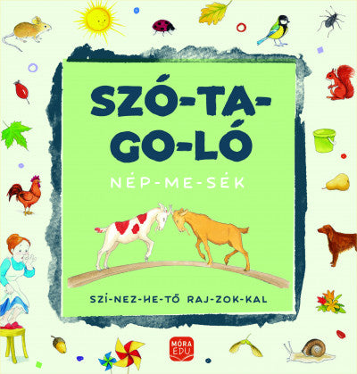 Török Ágnes: Szótagoló - Népmesék - Színezhető rajzokkal