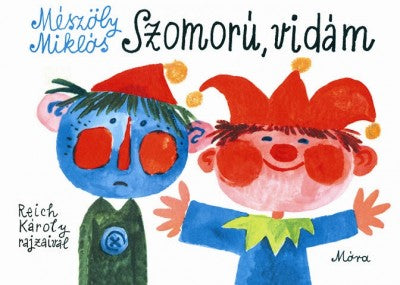 Mészöly Miklós: Szomorú, vidám - LAPOZÓ