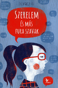 McCahan, Erin: Szerelem és más fura szavak