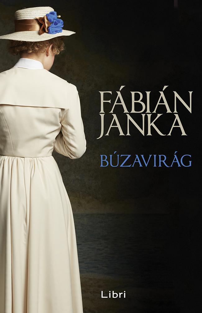 Fábián Janka: Búzavirág