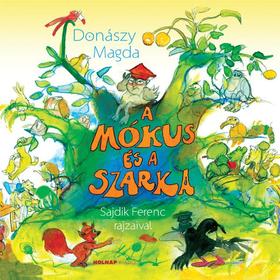 Donászi Magda: A mókus és a szarka