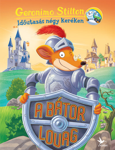 Geronimo Stilton: A bátor lovag - Időutazás négy keréken