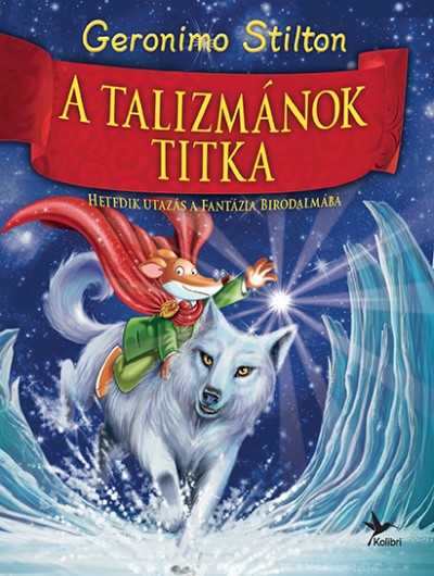 Geronimo Stilton: A talizmánok titka