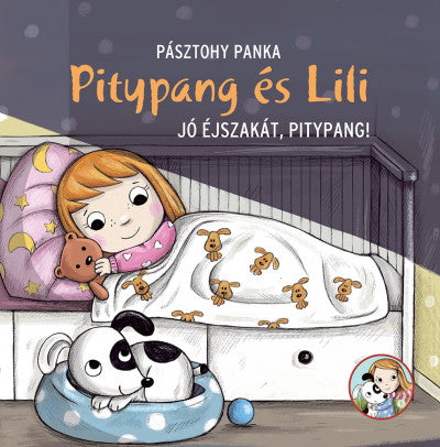 Pásztohy Panka: Jó éjszakát, Pitypang! - Pitypang és Lili