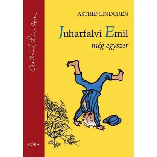 Astrid Lindgren: Juharfalvi Emil még egyszer