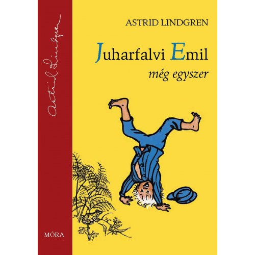 Astrid Lindgren: Juharfalvi Emil még egyszer