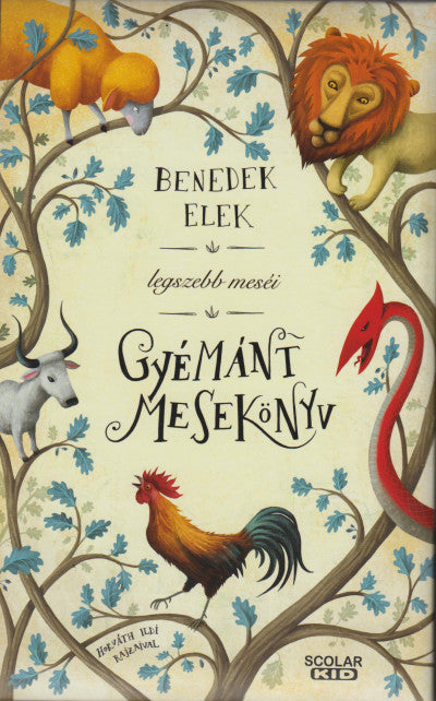 Benedek Elek: Gyémánt mesekönyv