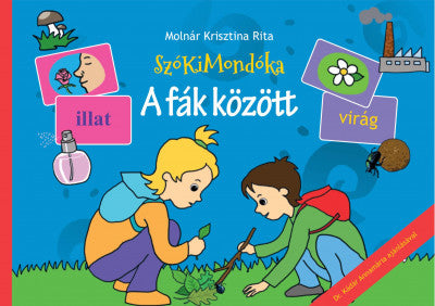 Molnár Krisztina Rita: A fák között - SzóKiMondóka