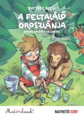 A feltaláló oroszlánja - Most én olvasok! - nagybetűs szint