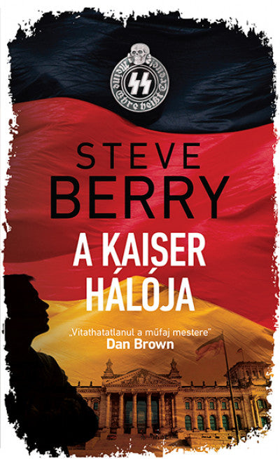 Steve Berry: A Kaiser hálója