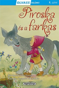 Piroska és a farkas - Olvass velünk!  1. szint