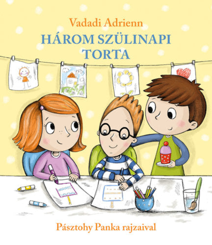 Vadadi Adrienn: Három szülinapi torta